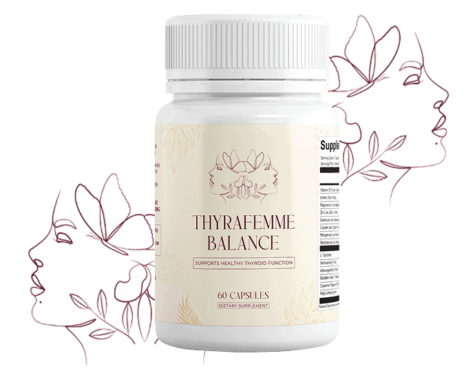  Thyrafemme Balance natural thyroid support supplement for women